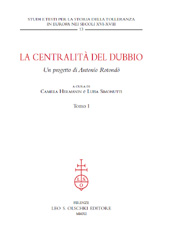 E-book, La centralità del dubbio : un progetto di Antonio Rotondò, L.S. Olschki