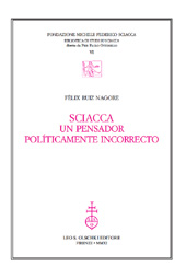 E-book, Sciacca : un pensador políticamente incorecto, L.S. Olschki