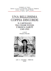 eBook, Una bellissima coppia discorde : il carteggio tra Cesare Pavese e Bianca Garufi, 1945-1950, L.S. Olschki