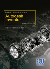 eBook, Diseño mecánico con : Autodesk Inventor : paso a paso, Editorial Club Universitario