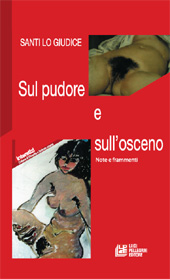 eBook, Sul pudore e sull'osceno : note e frammenti, Lo Giudice, Santi, 1946-, L. Pellegrini