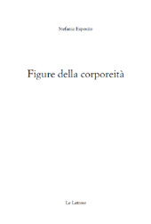 E-book, Figure della corporeità, Esposito, Stefania, Le Lettere