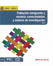 E-book, Población inmigrante y escuela : conocimientos y saberes de investigación, Ministerio de Educación, Cultura y Deporte