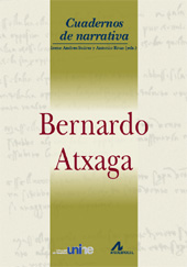 E-book, Bernardo Atxaga : Grand Séminaire de Neuchâtel, Coloquio Internacional Bernardo Atxaga, 23-25 de marzo de 2009, Arco/Libros