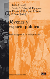 E-book, Jóvenes y espacio público : del estigma a la indignación, Edicions Bellaterra