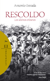 eBook, Rescoldo : los últimos cristeros, Estrada, Antonio, 1927-1968, Encuentro