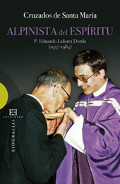 eBook, Alpinista del espíritu : P. Eduardo Laforet Dorda (1957-1984), Encuentro