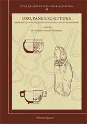 eBook, Oro, pane e scrittura : memorie di una comunità inter Vercellas et Eporediam, Edizioni Quasar