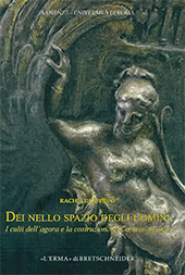 eBook, Dei nello spazio degli uomini : i culti dell'agora e la costruzione di Corinto arcaica, Dubbini, Rachele, "L'Erma" di Bretschneider