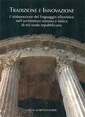 Article, La forza della tradizione : l'architettura sacra a Roma tra II e I secolo a. C., "L'Erma" di Bretschneider