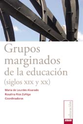 E-book, Grupos marginados de la educación (siglos XIX y XX), Bonilla Artigas Editores