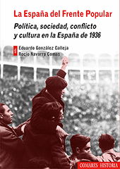 eBook, La España del Frente Popular : política, sociedad, conflicto y cultura en la España de 1936, Editorial Comares