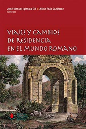 eBook, Viajes y cambios de residencia en el mundo romano, Editorial de la Universidad de Cantabria
