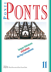 Fascicule, Ponti = ponts : langues littératures civilisations des Pays francophones : 11, 2011, LED