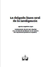 E-book, La delgada línea azul de la inteligencia, Regadera López, Agustín, Editorial Brief