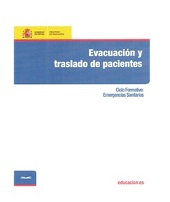 E-book, Evacuación y traslado de pacientes : ciclo formativo Emergencias Sanitarias, Ministerio de Educación, Cultura y Deporte