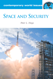 E-book, Space and Security : A Reference Handbook, ABC-CLIO