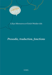 E-book, Prosodie, traduction, fonctions : actes du XXXIIe Colloque international de linguistique fonctionnelle, EME Editions