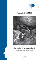 E-book, Le mythe de la souveraineté : du corps au contrat social, De Smet, Fran-cois, EME Editions