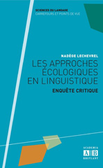 E-book, Les approches écologiques en linguistique : enquête critique, Academia