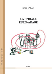 E-book, La spirale euro-arabe, EME Editions