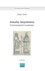 eBook, Annales assyriennes : d'Assurnasirpal II à Assurbanipal, v. 2, EME Editions