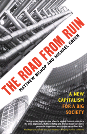 E-book, The Road from Ruin : A New Capitalism for a Big Society, A&C Black Business Information and Development