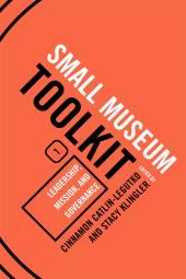 E-book, Leadership, Mission, and Governance : Small Museum Toolkit, Book One, AltaMira Press