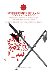 E-book, Embodiments of Evil : Gog and Magog : Interdisciplinary Studies of the "Other" in Literature & Internet Texts, Amsterdam University Press