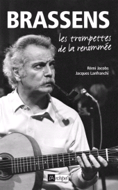E-book, Brassens : Les trompettes de la renommée, L'Archipel