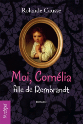 E-book, Moi Cornélia, fille de Rembrandt, L'Archipel