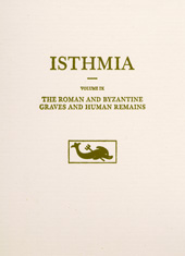 E-book, The Roman and Byzantine Graves and Human Remains, Rife, Joseph L., American School of Classical Studies at Athens