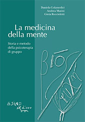 E-book, La medicina della mente : storia e metodo della psicoterapia di gruppo, L'asino d'oro edizioni