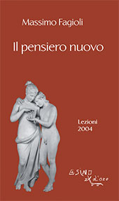E-book, Il pensiero nuovo : lezioni 2004, Fagioli, Massimo, L'asino d'oro edizioni