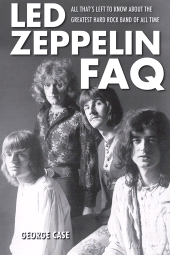 E-book, Led Zeppelin FAQ : All That's Left to Know About the Greatest Hard Rock Band of All Time, Backbeat