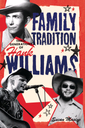 E-book, Family Tradition : Three Generations of Hank Williams, Backbeat