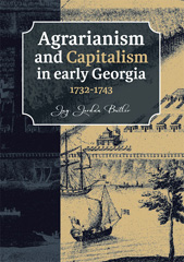 E-book, Agrarianism and Capitalism in early Georgia (1732-1743), Barkhuis