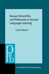 E-book, Korean Honorifics and Politeness in Second Language Learning, Brown, Lucien, John Benjamins Publishing Company