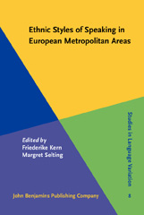 eBook, Ethnic Styles of Speaking in European Metropolitan Areas, John Benjamins Publishing Company