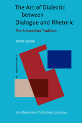 eBook, The Art of Dialectic between Dialogue and Rhetoric, John Benjamins Publishing Company