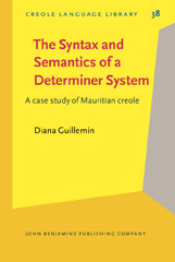E-book, The Syntax and Semantics of a Determiner System, Guillemin, Diana, John Benjamins Publishing Company