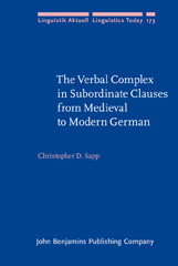 m, The Verbal Complex in Subordinate Clauses from Medieval to Modern German, John Benjamins Publishing Company
