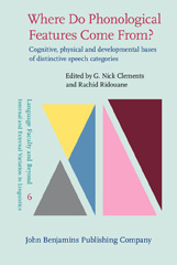 E-book, Where Do Phonological Features Come From?, John Benjamins Publishing Company