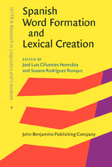 E-book, Spanish Word Formation and Lexical Creation, John Benjamins Publishing Company