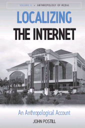 eBook, Localizing the Internet : An Anthropological Account, Berghahn Books