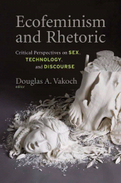 E-book, Ecofeminism and Rhetoric : Critical Perspectives on Sex, Technology, and Discourse, Berghahn Books