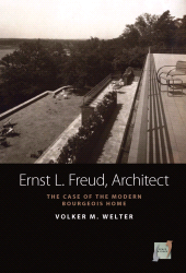 E-book, Ernst L. Freud, Architect : The Case of the Modern Bourgeois Home, Welter, Volker M., Berghahn Books