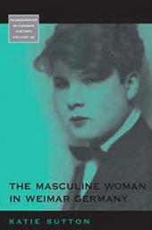 eBook, The Masculine Woman in Weimar Germany, Berghahn Books