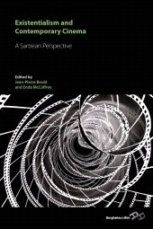 E-book, Existentialism and Contemporary Cinema : A Sartrean Perspective, Berghahn Books