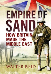 E-book, Empire of Sand : How Britain Made the Middle East, Birlinn